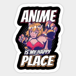 Anime Is My Happy Place Otaku Gift Anime Sticker